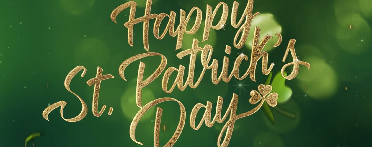 Happy St Patrick’s Day!